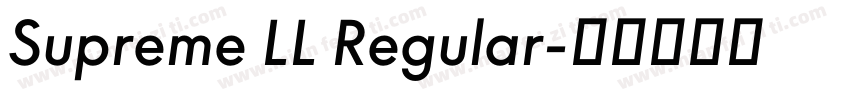 Supreme LL Regular字体转换